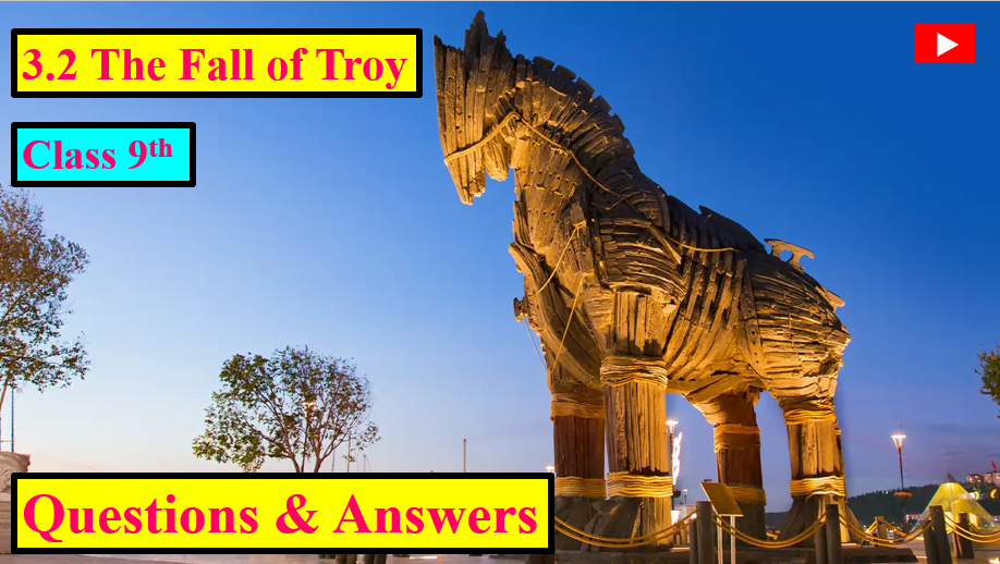 3.2 The Fall of Troy