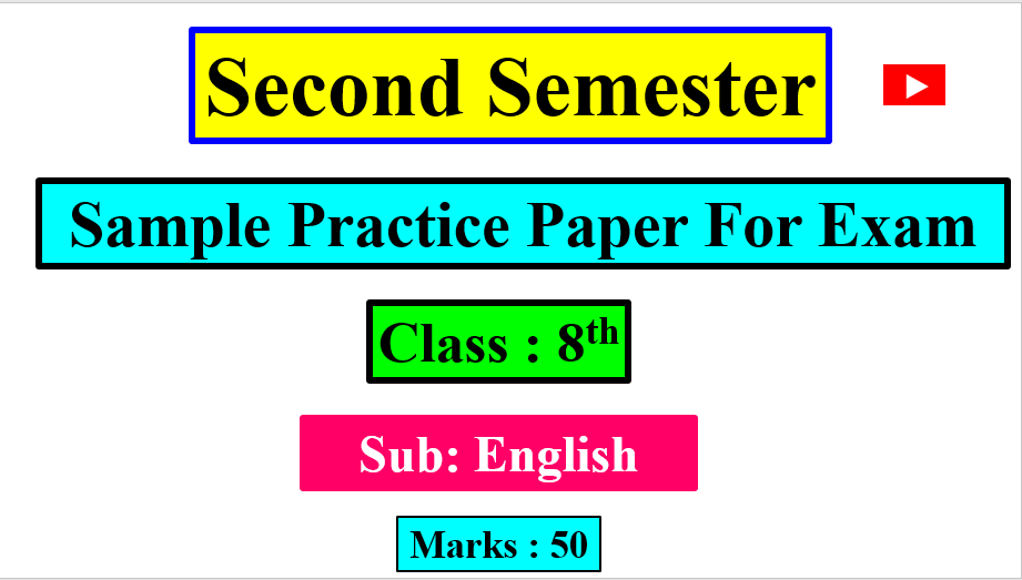 Second Semester Practice Paper
