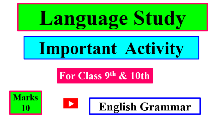 Language Study For Class 9th & 10th