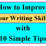 How to Improve Your Writing Skills
