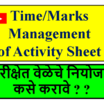 Time/Marks Management of Activity Sheet
