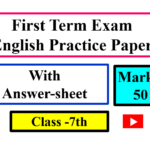 First Term Exam Practice Paper Class 7th With Answers