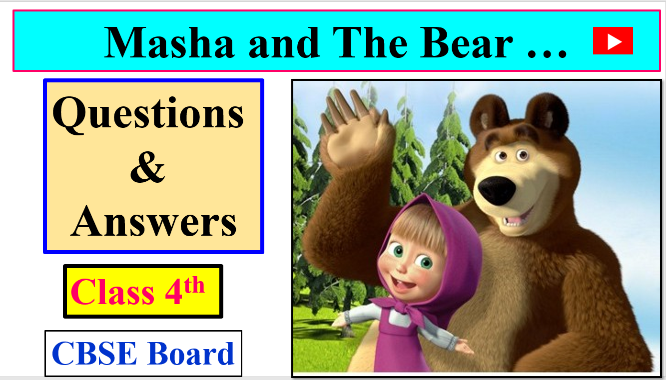 Masha and The Bear Questions & Answers