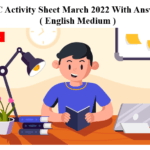 SSC Activity Sheet March 2022 With Answers ( English Medium )