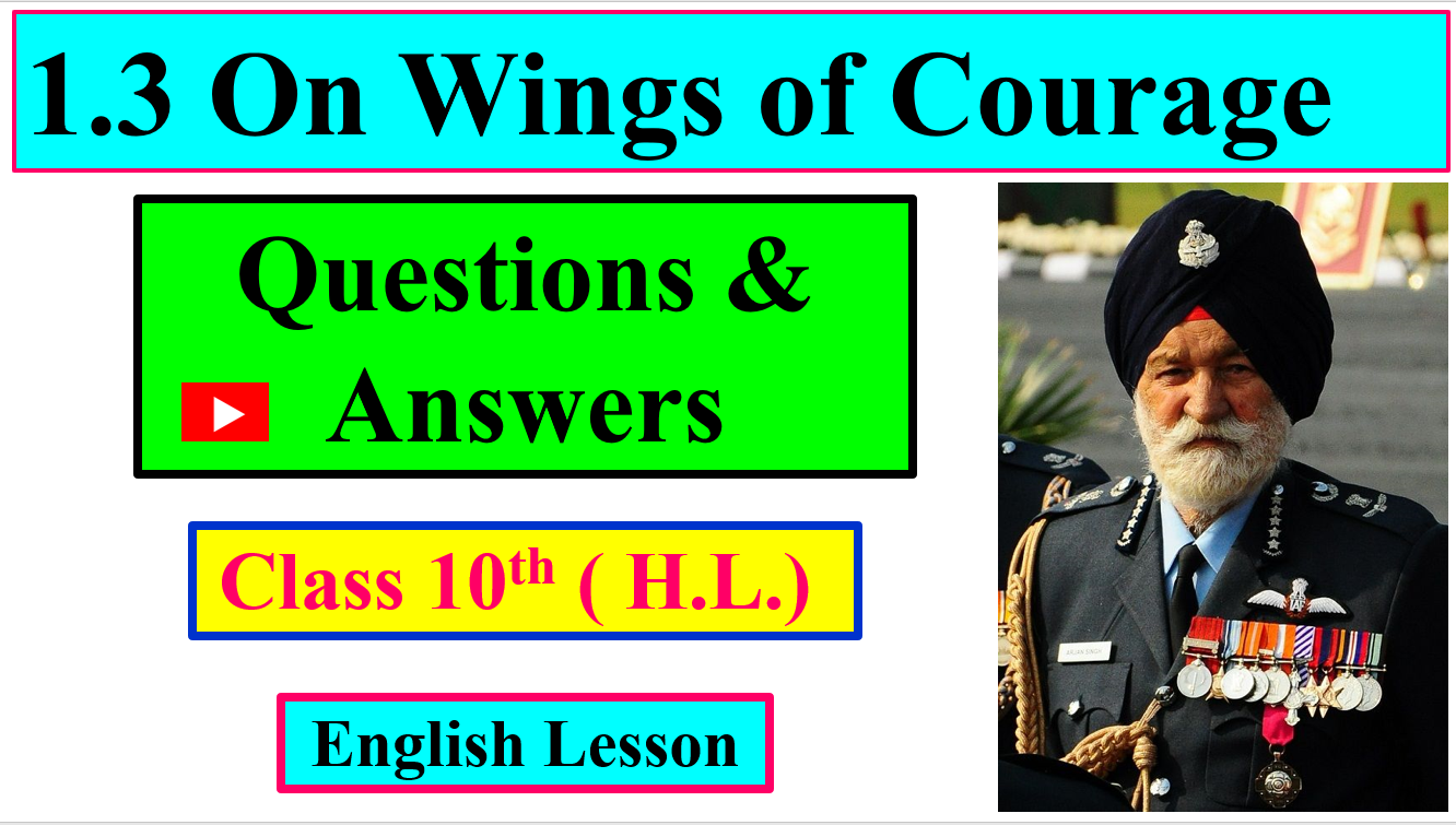 1.3 On Wings of Courage Questions & Answers
