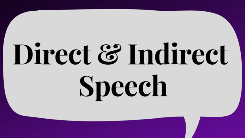 Direct & Indirect Speech Part 01