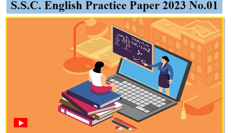 S.S.C. English Practice Paper 2023 No.01