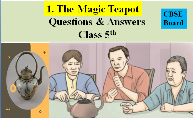 1. The Magic Teapot