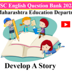 Question Bank 2023 Develop A Story