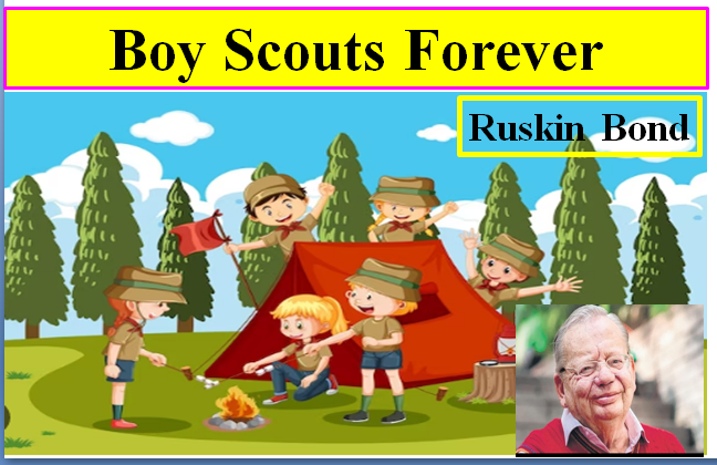 5. Boy Scouts Forever Ruskin Bond