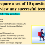 Prepare a set of 10 questions to interview any successful teenager