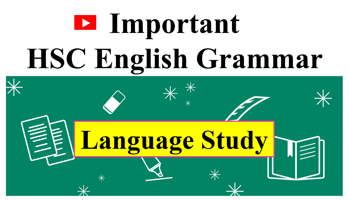 Important HSC English Grammar Language Study