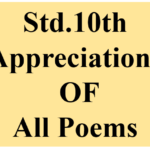 Std.10th APPRECIATIONS OF ALL POEMS